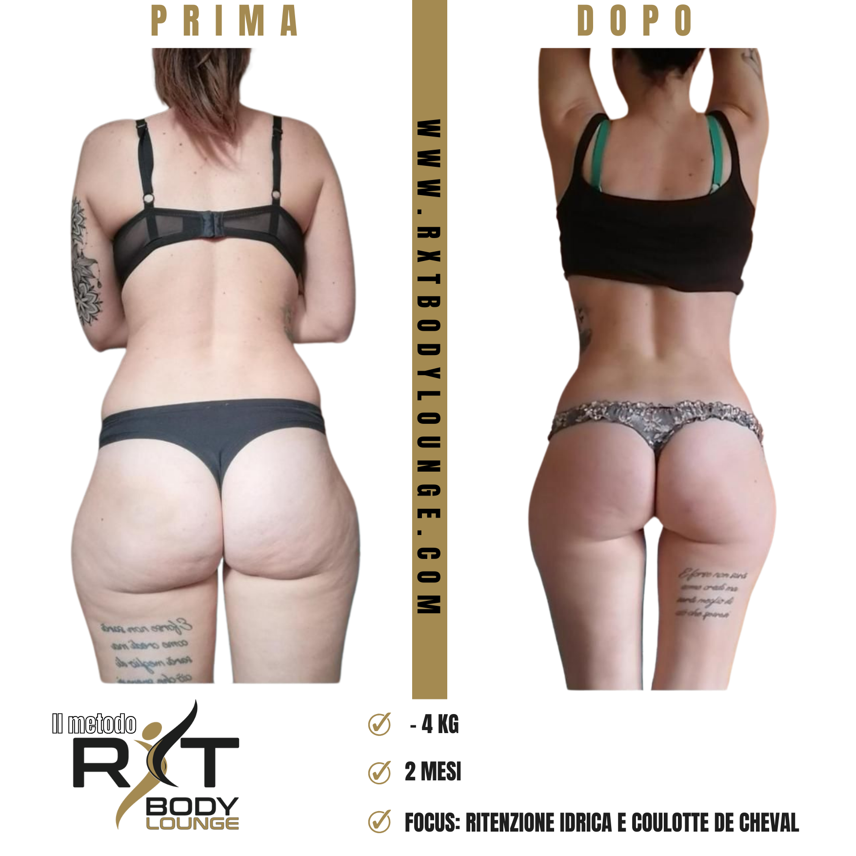 RXT Body Lounge Prima e Dopo